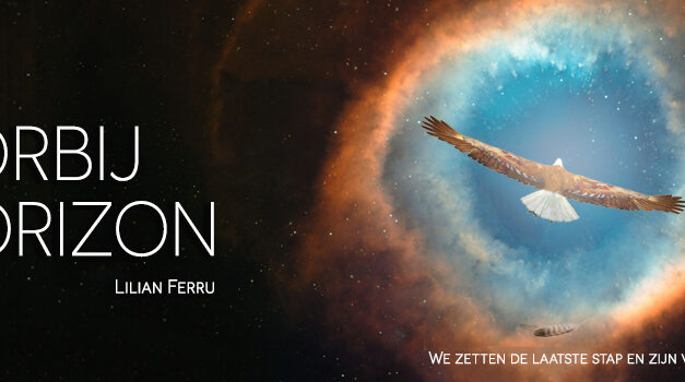Het nieuwe boek van Lilian Ferru: Voorbij de Horizon